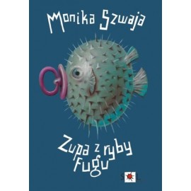 Zupa z ryby Fugu Monika Szwaja