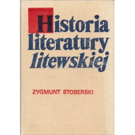 Historia literatury litewskiej Zygmunt Stoberski