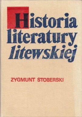 Historia literatury litewskiej Zygmunt Stoberski