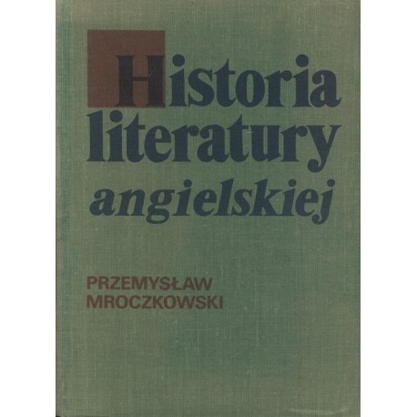 Historia literatury angielskiej Przemysław Mroczkowski