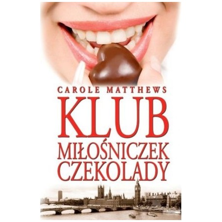 Klub Miłośniczek Czekolady Carole Matthews (pocket)