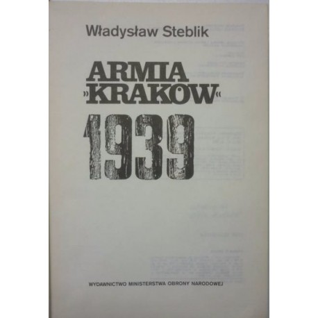 Armia "Kraków" Władysław Steblik + mapy