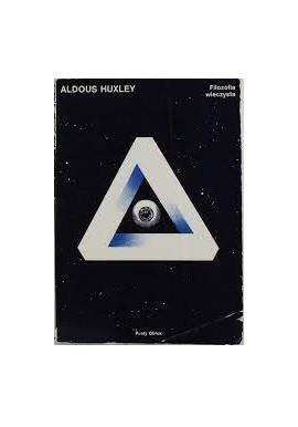 Filozofia wieczysta Aldous Huxley