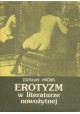 Erotyzm w literaturze nowożytnej Zdzisław Wróbel