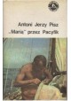 "Marią" przez Pacyfik Antoni Jerzy Pisz