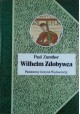 Wilhelm Zdobywca Paul Zumthor Seria Biografie Sławnych Ludzi