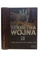 Sekretna wojna II Z dziejów kontrwywiadu II RP (1914) 1918-1945 (1948) Zbigniew Nawrocki (red.)