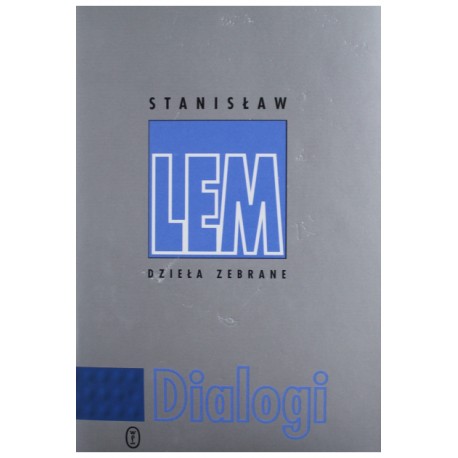 Dzieła Zebrane Dialogi Stanisław Lem