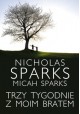 Trzy tygodnie z moim bratem Nicholas Sparks, Micah Sparks
