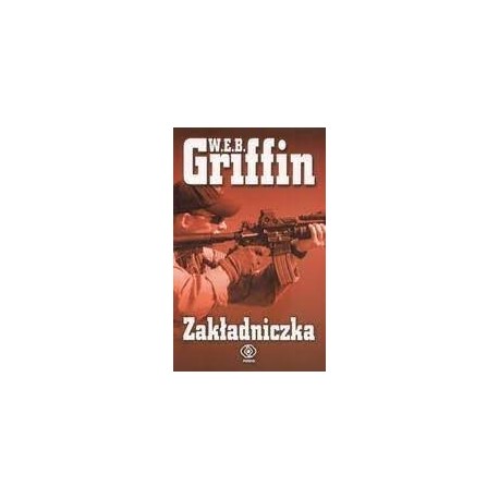 Zakładniczka W.E.B. Griffin