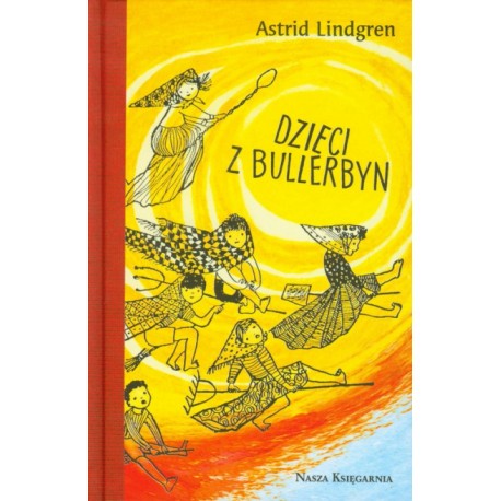 Dzieci z Bullerbyn Astrid Lindgren