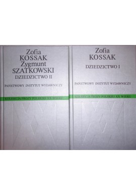 Dziedzictwo Zofia Kossak, Zygmunt Szatkowski (kpl - 2 tomy)