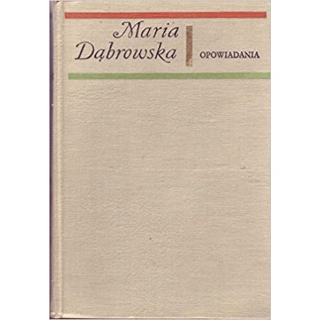Opowiadania Maria Dąbrowska