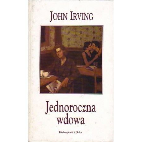 Jednoroczna wdowa John Irving