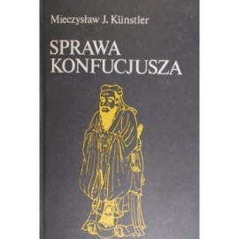 Sprawa Konfucjusza Mieczysław J. Kunstler