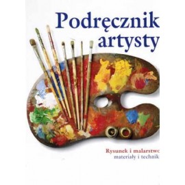 Podręcznik artysty. Rysunek i malarstwo, materiały i techniki Angela Gair