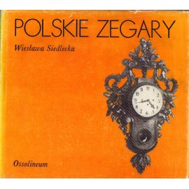 Polskie zegary Wiesława Siedlecka