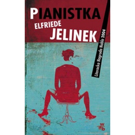 Pianistka Elfiede Jelinek