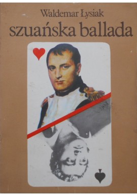 Szuańska ballada Waldemar Łysiak