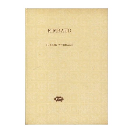 Poezje wybrane Artur Rimbaud