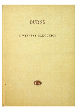 Z wierszy szkockich Robert Burns