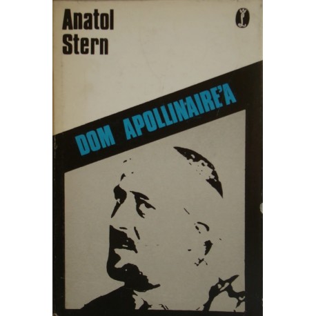 Dom Apollinaire'a Anatol Stern