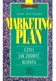 Marketing plan czyli jak zdobyć klienta John Westwood