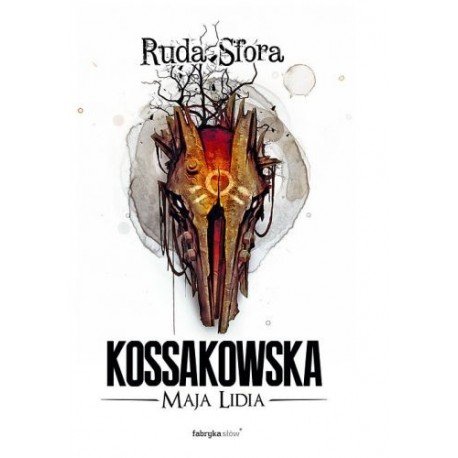 Ruda Sfora Maja Lidia Kossakowska