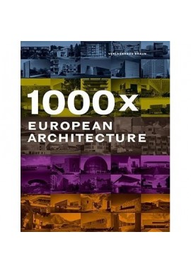 1000 x European Architecture Verlagshaus Braun