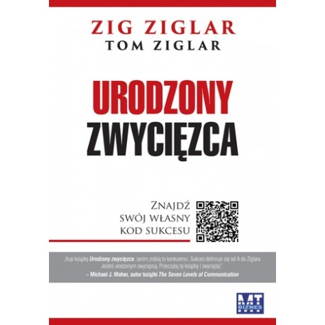 Urodzony zwycięzca Zig Ziglar Tom Ziglar