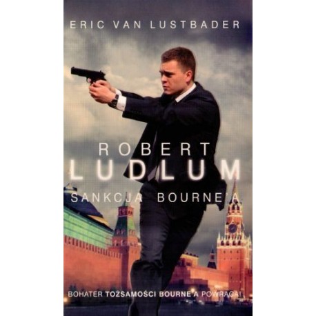 Sankcja Bourne'a Robert Ludlum, Eric van Lustbader