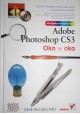 Adobe Photoshop CS3 Oko w oko Deke McClelland + CD
