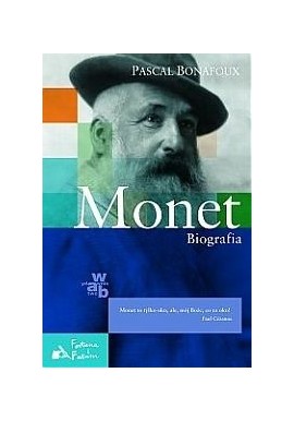 Monet Biografia Pascal Bonafoux