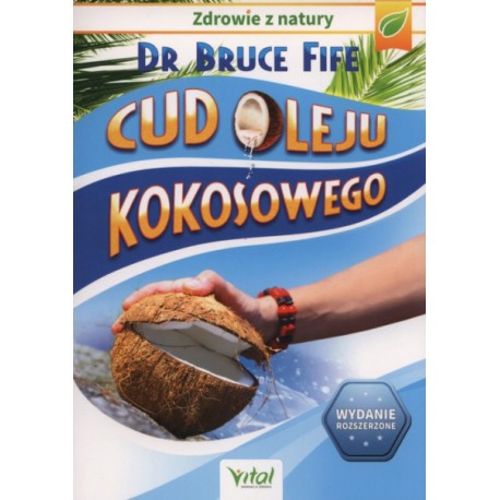 Cud oleju kokosowego Dr Bruce Fife