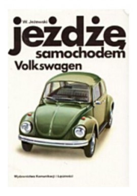 Jeżdżę samochodem Volkswagen Wiesław Jeżewski