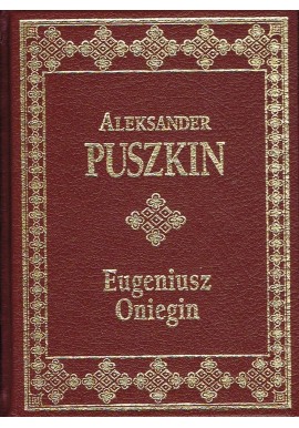 Eugeniusz Oniegin Aleksander Puszkin