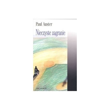 Nieczyste zagranie Paul Auster