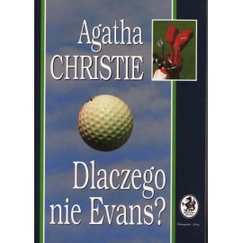 Dlaczego nie Evans? Agatha Christie