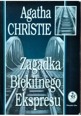 Zagadka Błękitnego Ekspresu Agatha Christie