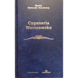Cyganeria Warszawska Stefan Kawyn (wybór i opracowanie) Seria Skarby Biblioteki Narodowej