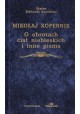 O obrotach ciał niebieskich i inne pisma Mikołaj Kopernik Seria Skarby Biblioteki Narodowej