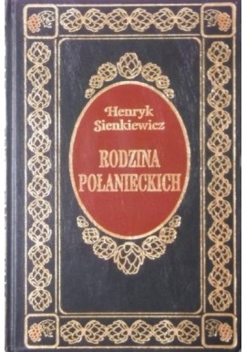 Rodzina Połanieckich Henryk Sienkiewicz Seria Ex Libris
