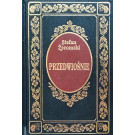Przedwiośnie Stefan Żeromski Seria Ex Libris