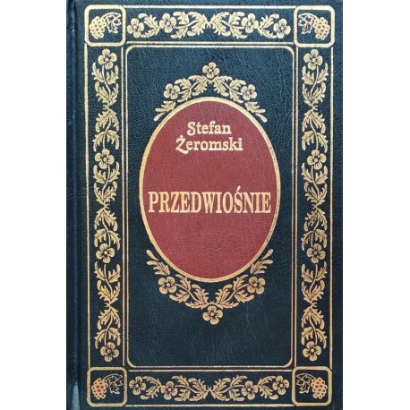 Przedwiośnie Stefan Żeromski Seria Ex Libris