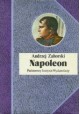 Napoleon Andrzej Zahorski Seria Biografie Sławnych Ludzi