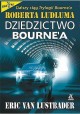 Dziedzictwo Bourne'a Eric van Lustbader