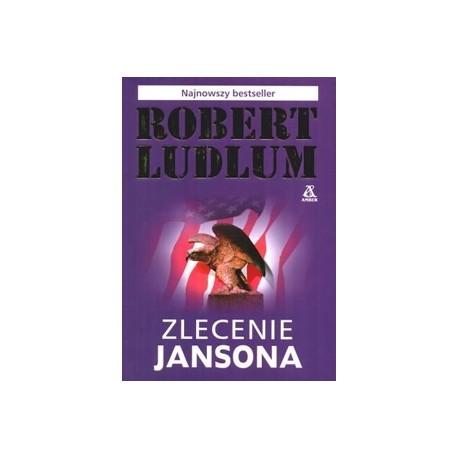 Zlecenie Jansona Robert Ludlum