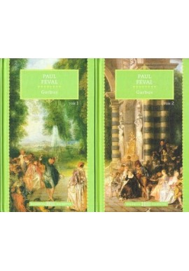 Garbus Paul Feval (kpl - 2 tomy) Kolekcja Hachette