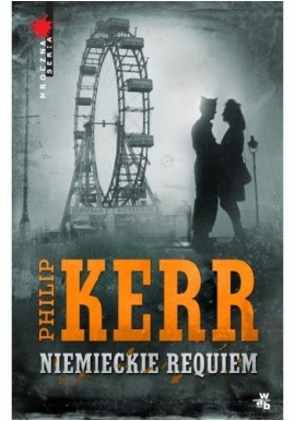 Niemieckie requiem Philip Kerr