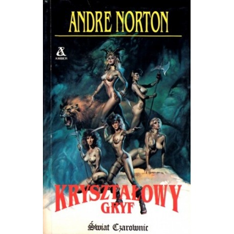 Kryształowy Gryf Świat Czarownic Andre Norton
